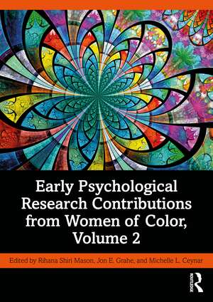 Early Psychological Research Contributions from Women of Color, Volume 2 de Rihana Shiri Mason