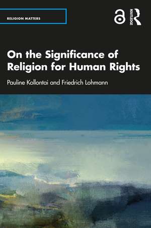 On the Significance of Religion for Human Rights de Pauline Kollontai