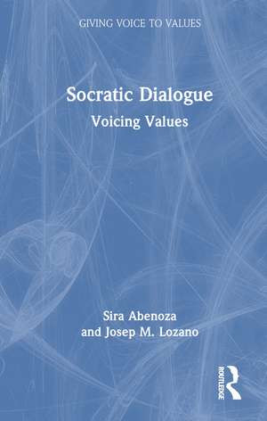Socratic Dialogue: Voicing Values de Sira Abenoza