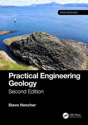 Practical Engineering Geology de Steve Hencher