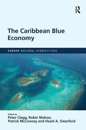 The Caribbean Blue Economy de Peter Clegg