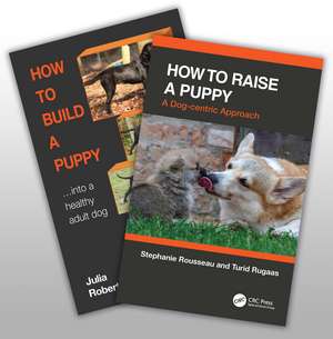 How to Raise a Healthy, Happy Dog de Julia Robertson