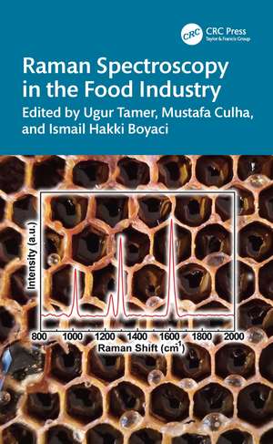 Raman Spectroscopy in the Food Industry de Ugur Tamer