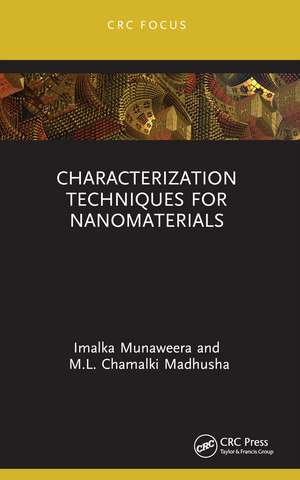 Characterization Techniques for Nanomaterials de Imalka Munaweera