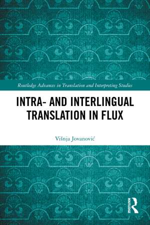 Intra- and Interlingual Translation in Flux de Višnja Jovanović