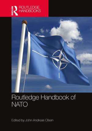 Routledge Handbook of NATO de John Andreas Olsen