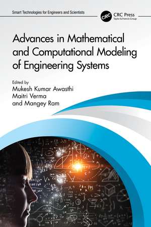 Advances in Mathematical and Computational Modeling of Engineering Systems de Mukesh Kumar Awasthi