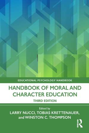 Handbook of Moral and Character Education de Larry Nucci