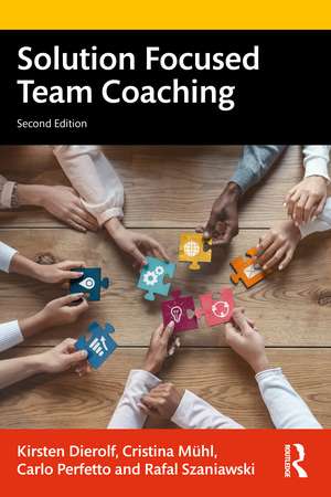 Solution Focused Team Coaching de Kirsten Dierolf