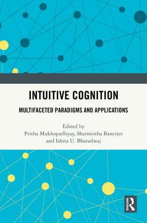 Intuitive Cognition de Pritha Mukhopadhyay