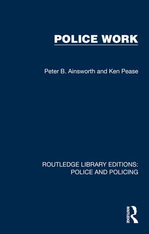 Police Work de Peter B. Ainsworth