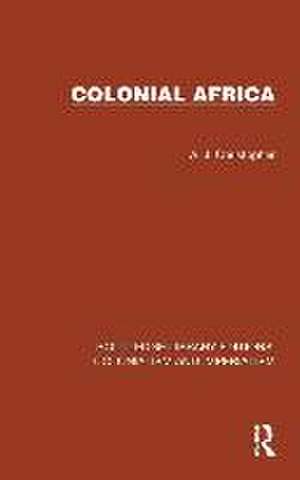 Colonial Africa de A. J. Christopher