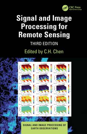 Signal and Image Processing for Remote Sensing de C. H. Chen
