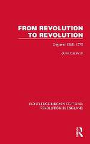 From Revolution to Revolution: England 1688–1776 de John Carswell