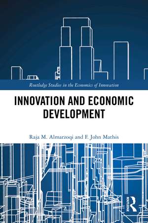 Innovation and Economic Development de Raja M. Almarzoqi