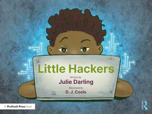 Little Hackers de Julie Darling