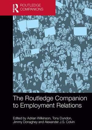 The Routledge Companion to Employment Relations de Adrian Wilkinson