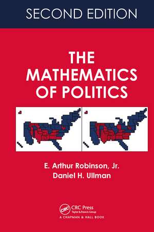 The Mathematics of Politics de E. Arthur Robinson