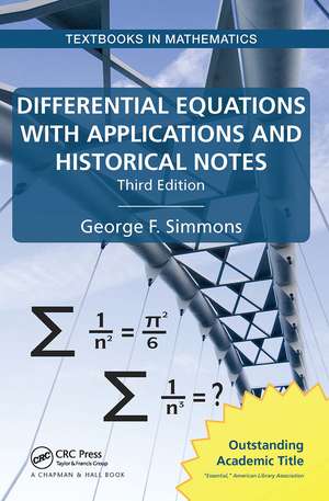 Differential Equations with Applications and Historical Notes de George F. Simmons