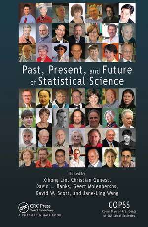 Past, Present, and Future of Statistical Science de Xihong Lin