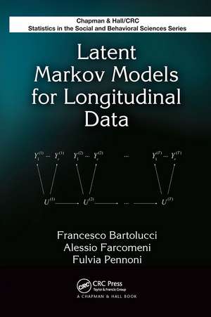 Latent Markov Models for Longitudinal Data de Francesco Bartolucci