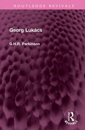 Georg Lukács de G.H.R. Parkinson