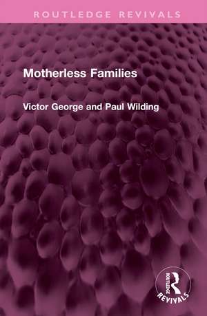 Motherless Families de Victor George