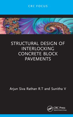 Structural Design of Interlocking Concrete Block Pavements de Arjun Siva Rathan R.T