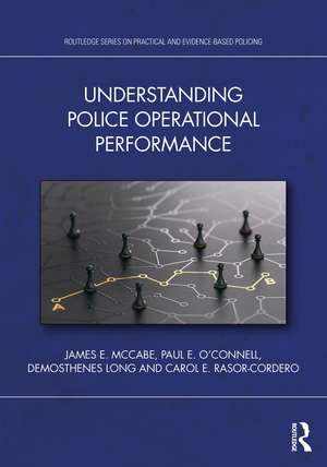 Understanding Police Operational Performance de James E. McCabe