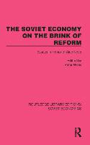 The Soviet Economy on the Brink of Reform: Essays in Honor of Alec Nove de Peter Wiles