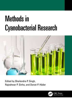 Methods in Cyanobacterial Research de Shailendra Pratap Singh