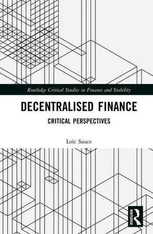 Decentralised Finance de Loic Sauce