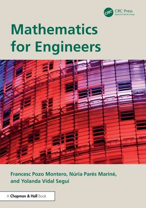Mathematics for Engineers de Francesc Pozo Montero