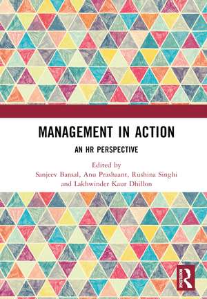 Management in Action: An HR Perspective de Sanjeev Bansal