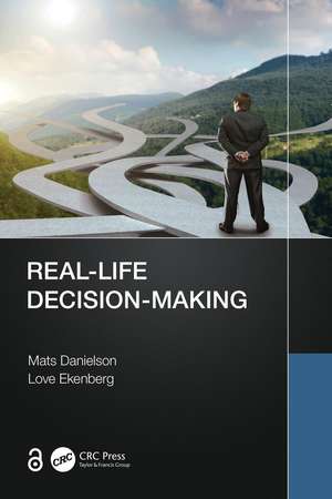 Real-Life Decision-Making de Mats Danielson