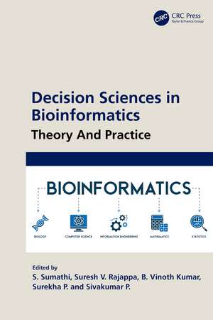 Decision Sciences in Bioinformatics: Theory and Practice de S. Sumathi