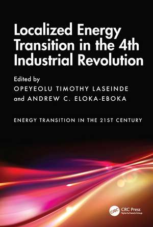 Localized Energy Transition in the 4th Industrial Revolution de Opeyeolu Timothy Laseinde