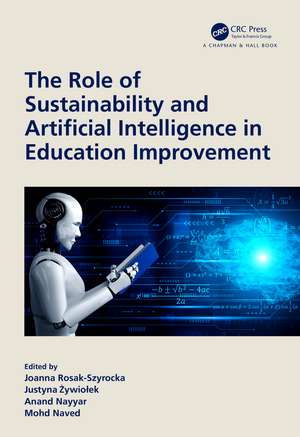 The Role of Sustainability and Artificial Intelligence in Education Improvement de Joanna Rosak-Szyrocka