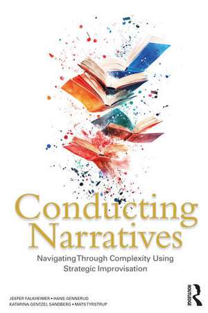 Conducting Narratives de Jesper Falkheimer