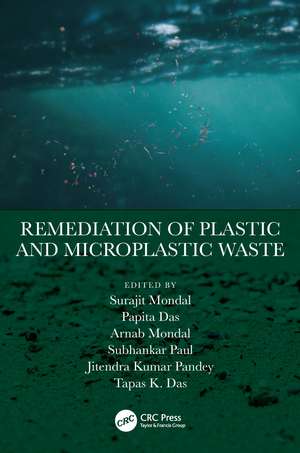 Remediation of Plastic and Microplastic Waste de Surajit Mondal