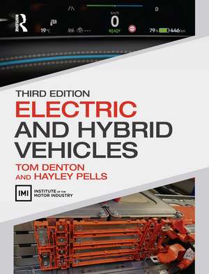 Electric and Hybrid Vehicles de Tom Denton