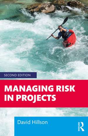 Managing Risk in Projects de David Hillson