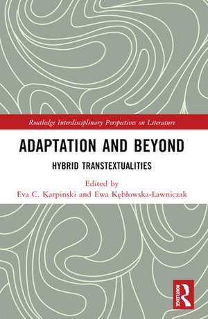 Adaptation and Beyond de Eva C. Karpinski