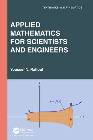 Applied Mathematics for Scientists and Engineers de Youssef Raffoul