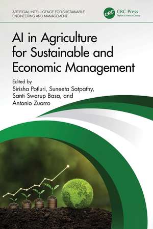 AI in Agriculture for Sustainable and Economic Management de Sirisha Potluri