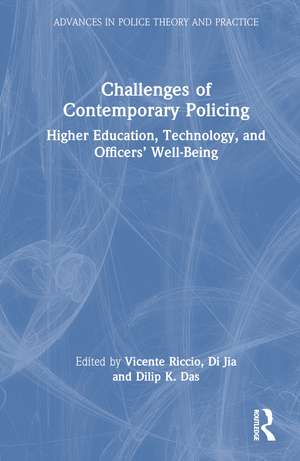 Challenges of Contemporary Policing: Higher Education, Technology, and Officers’ Well-Being de Vicente Riccio