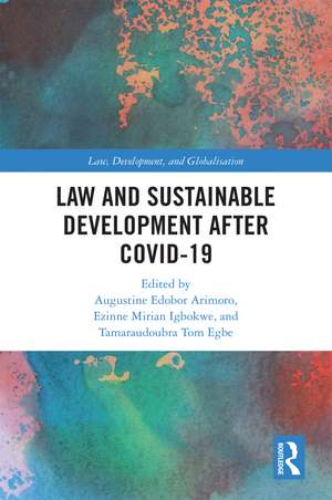 Law and Sustainable Development After COVID-19 de Augustine Edobor Arimoro