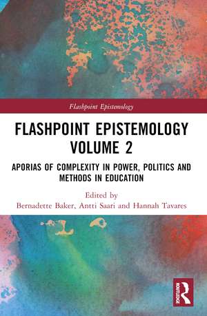 Flashpoint Epistemology Volume 2 de Bernadette Baker
