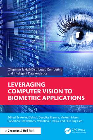 Leveraging Computer Vision to Biometric Applications de Arvind Selwal