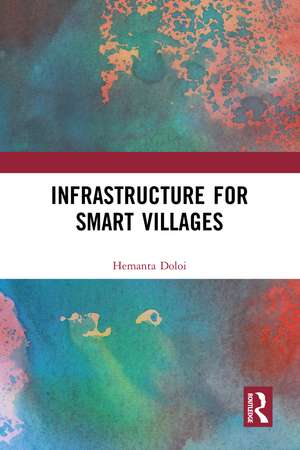 Infrastructure for Smart Villages de Hemanta Doloi